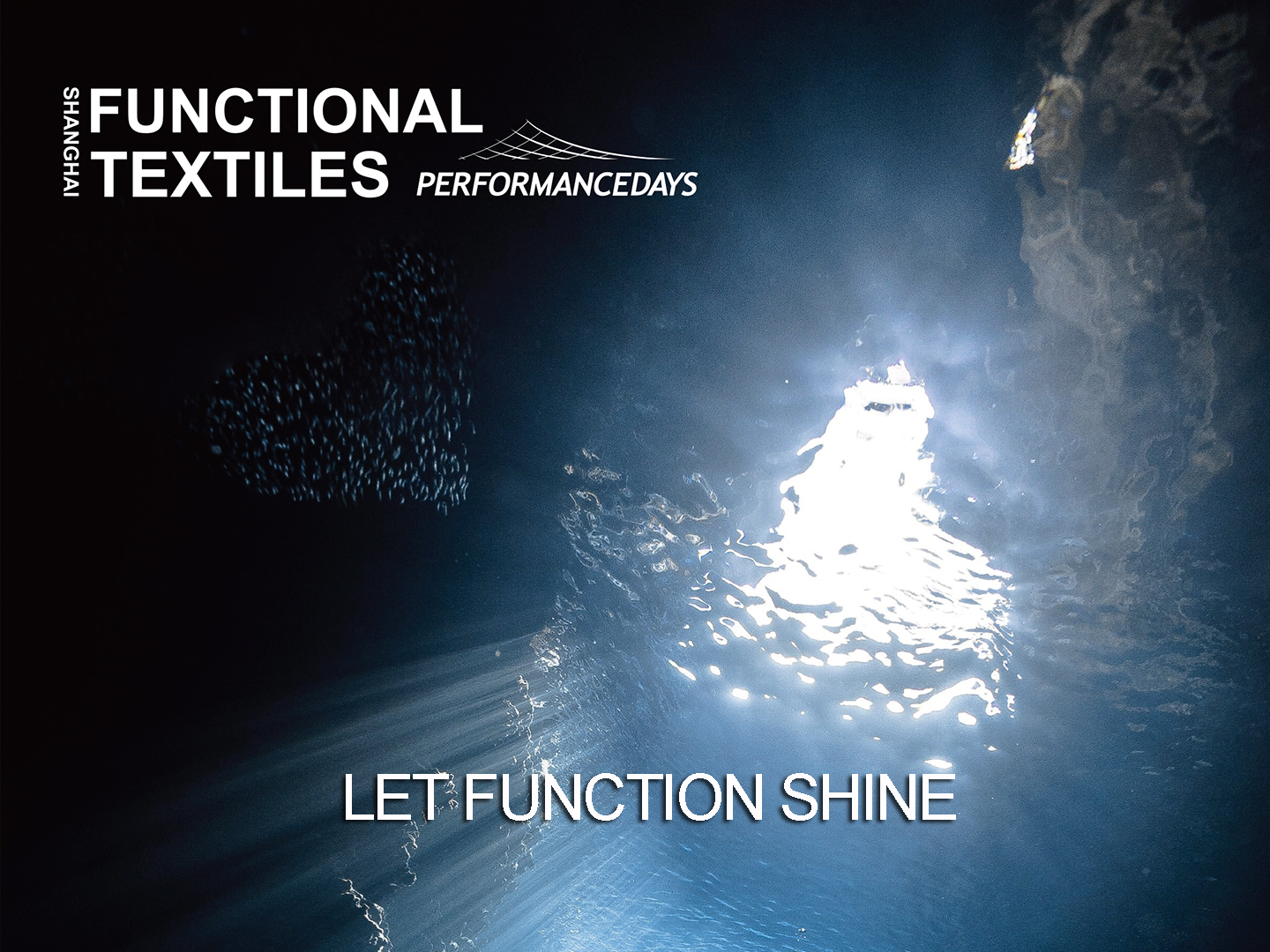 Functional Textiles Shanghai by PERFORMANCE DAYS<br>上海国际功能性纺织品展览会